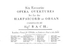 Partition complète, Six Favourite opéra ouvertures, Six Favourite Opera Overtures set for the Harpsichord or Organ