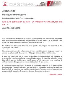 Allocution de Monsieur Bertrand Louvel Premier président de la Cour de cassation suite à la publication du livre « Un Président ne devrait pas dire ça… »