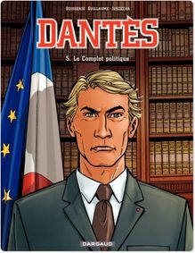 Dantès  - Tome 5 - Le complot politique