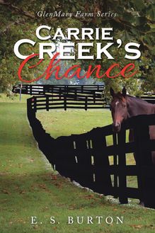 Carrie Creek’s Chance