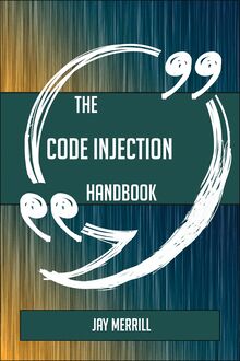 The Code injection Handbook - Everything You Need To Know About Code injection