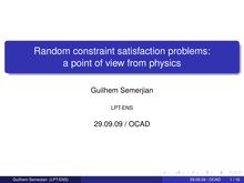 Random constraint satisfaction problems: a point of view from physics
