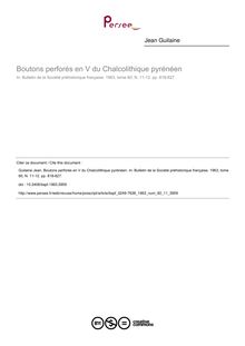 Boutons perforés en V du Chalcolithique pyrénéen - article ; n°11 ; vol.60, pg 818-827