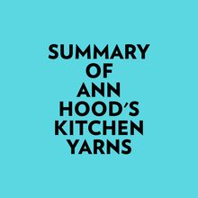 Summary of Ann Hood s Kitchen Yarns