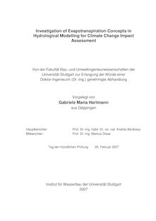 Investigation of evapotranspiration concepts in hydrological modelling for climate change impact assessment [Elektronische Ressource] / von Gabriele Maria Hartmann