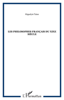 Les philosophes français du XIXe siècle
