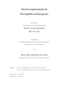 Sterol requirements in Drosophila melanogaster [Elektronische Ressource] / von Maria João Almeida de Carvalho
