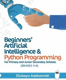 Beginners  Artificial Intelligence and Python Programming