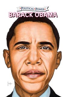 Political Power: Barack Obama: Expanded Edition