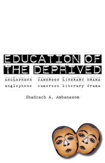 Education of the Deprived