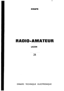Dinard Technique Electronique - Cours radioamateur Lecon 28