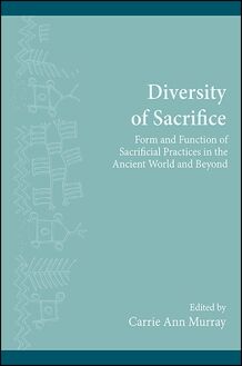 Diversity of Sacrifice