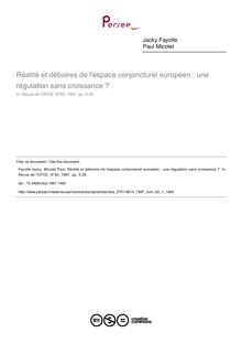 Réalité et déboires de l espace conjoncturel européen : une régulation sans croissance ? - article ; n°1 ; vol.62, pg 5-28