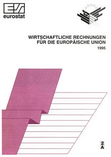 Wirtschaftliche Rechnungen für die Europäische Union 1995