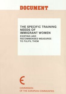 The specific training needs of immigrant women