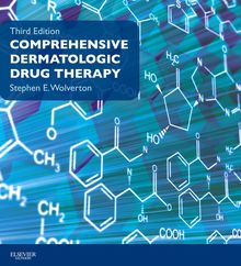 Comprehensive Dermatologic Drug Therapy E-Book