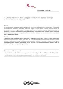 « Chère Hélène ». Les usages sociaux des séries collège - article ; n°70 ; vol.13, pg 9-39