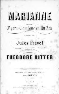 Partition complète, Marianne, Opéra-comique en un acte, Ritter, Théodore