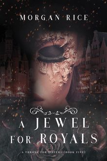 A Jewel for Royals (A Throne for Sisters—Book Five)