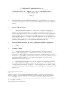 EXPLANATORY MEMORANDUM TO THE COMPANIES ACT 2006 (ACCOUNTS, REPORTS  AND AUDIT) REGULATIONS 2009