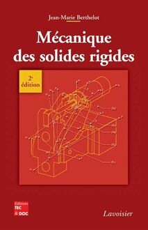 Mécanique des solides rigides (2° Éd.)