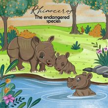 Rhinoceros - The endangered species