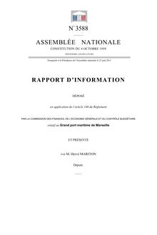 Rapport d information déposé (...) par la commission des finances, de l économie générale et du contrôle budgétaire relatif au Grand port maritime de Marseille