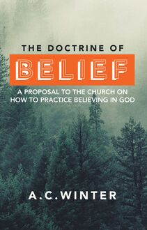The Doctrine of Belief