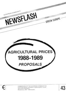 AGRICULTURAL PRICES 1988-1989 PROPOSALS 43