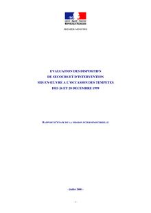 Evaluation des dispositifs de secours et d intervention mis en oeuvre à l occasion des tempêtes des 26 et 28 décembre 1999 : rapport d étape de la mission interministérielle