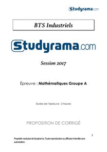 Corrigé BTS 2017 Mathématiques Groupe A