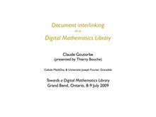 Document Interlinking in a Digital Math Library by Claude Goutorbe