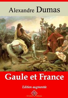 Gaule et France – suivi d annexes