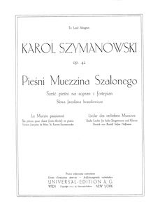 Partition complète, chansons of pour Infatuated Muezzin, Op.42, Pieśni Muezzina Szalonego - Le Muézin Passionné - Lieder des verliebten Muezzins