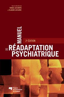 Manuel de réadaptation psychiatrique : 2e édition