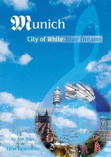Partition complète, Hymn To The City Of White-Blue Dreams / Hymne An Die Stadt der Weißblauen Träume