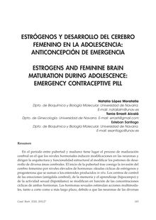 Estrógenos y Desarrollo del Cerebro Femenino en la Adolescencia: Anticoncepción de Emergencia (Estrogens and Feminine Brain Maturation During Adolescence: Emergency Contraceptive Pill)