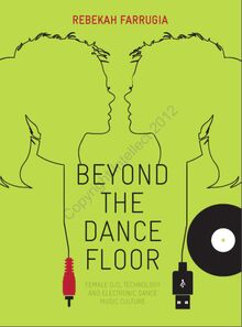 Beyond the Dance Floor