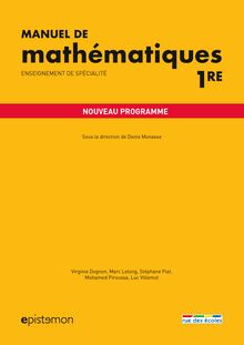MANUEL DE mathématiques ENSEIGNEMENT DE SPÉCIALITÉ - 1re