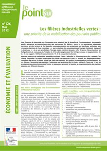 Les filières industrielles vertes : une priorité de la mobilisation des pouvoirs publics.