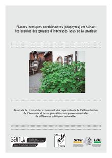 Plantes exotiques envahissantes (néophytes) en suisse  les besoins