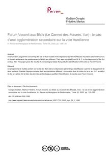 Forum Voconii aux Blaïs (Le Cannet-des-Maures, Var) : le cas d une agglomération secondaire sur la voie Aurélienne - article ; n°1 ; vol.35, pg 129-135