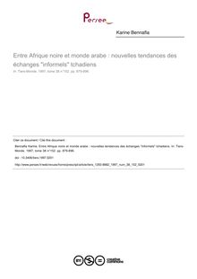Entre Afrique noire et monde arabe : nouvelles tendances des échanges informels tchadiens - article ; n°152 ; vol.38, pg 879-896