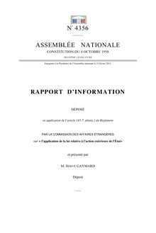 Rapport d information déposé (...) par la commission des affaires étrangères sur « l application de la loi relative à l action extérieure de l État »