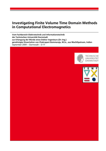 Investigating finite volume time domain methods in computational electromagnetics [Elektronische Ressource] / von Chakrapani Bommaraju