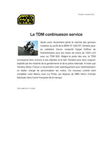 La TDM continueson service