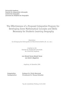 The effectiveness of a proposed integrative program for developing some mathematical concepts and skills necessary for students learning geography [Elektronische Ressource] / von Ahmed Zaree Ahmed Zaree
