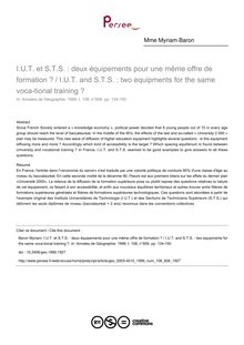 U.T. et S.T.S. : deux équipements pour une même offre de formation ? / I.U.T. and S.T.S. : two equipments for the same voca-tional training ? - article ; n°606 ; vol.108, pg 134-150