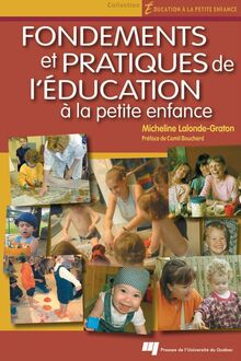 Fondements et pratiques de l éducation à la petite enfance