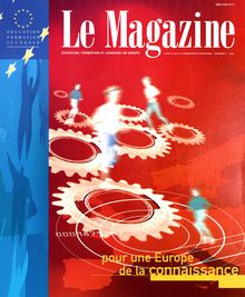 Le magazine education , formation et jeunesse en Europe 8/1997. Pour une Europe de la connaissance